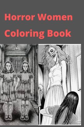 Horror Women Coloring Book Horror Women Coloring Book