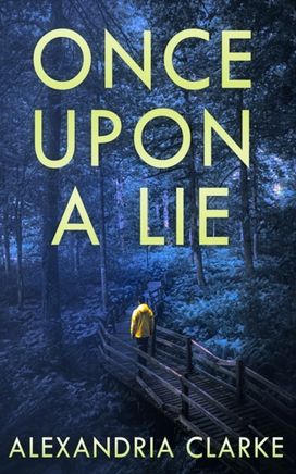 Once Upon a Lie