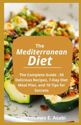 The Mediterranean Diet