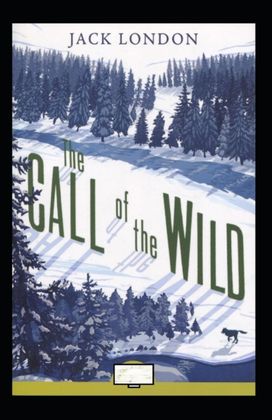 The Call of the Wild Annotated The Call of the Wild Annotated