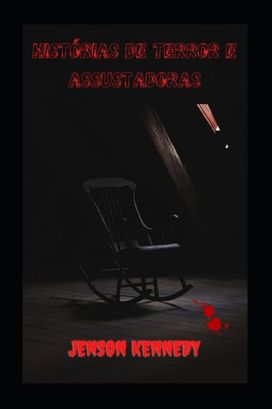 Historias De Terror E Assustadoras Historias De Terror E Assustadoras