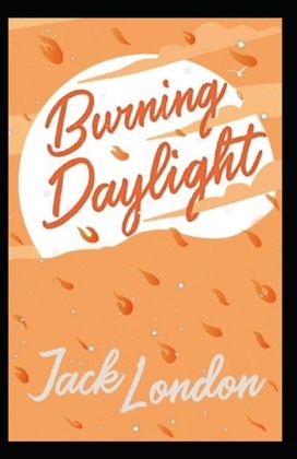 Burning Daylight