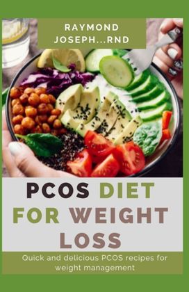 Pcos Diet for Weight Loss Pcos Diet for Weight Loss
