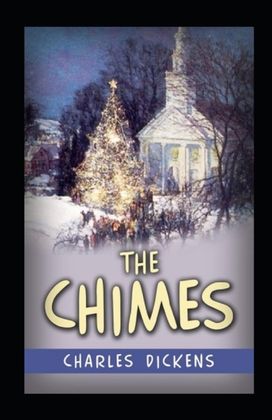 Chimes (Illustrated Edition).