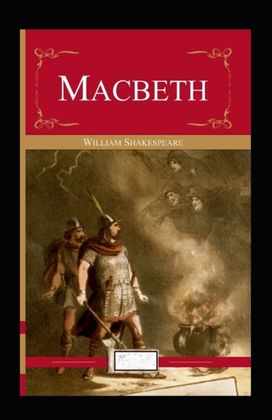 Macbeth Annotated Macbeth Annotated