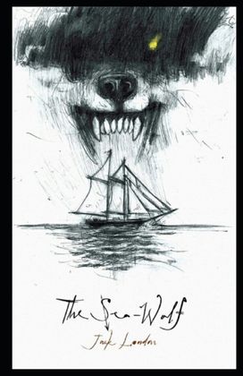 The Sea Wolf Illustrated The Sea Wolf Illustrated