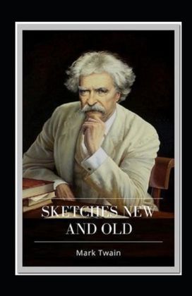 Sketches New and Old Illustrated
