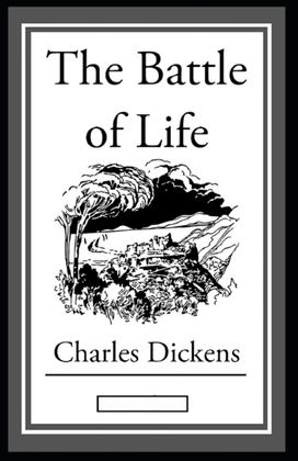 The Battle of Life Annotated
