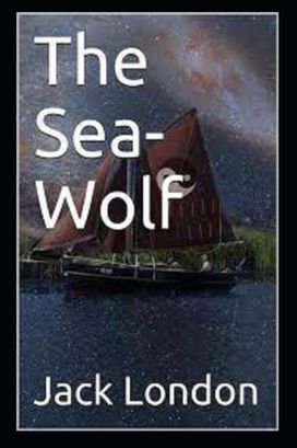 The Sea-Wolf Annotated