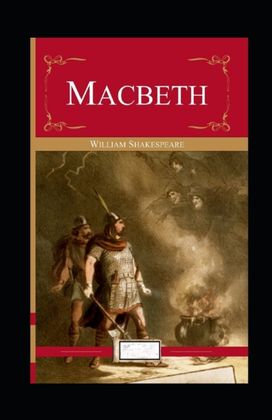 Macbeth Annotated Macbeth Annotated