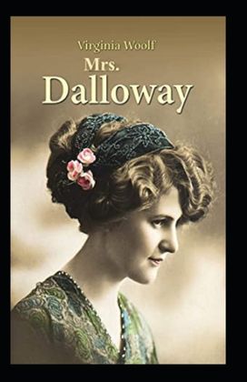 Mrs Dalloway Annotated Mrs Dalloway Annotated