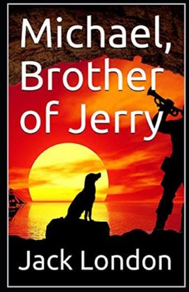 Michael, Brother of Jerry Annotated Michael, Brother of Jerry Annotated