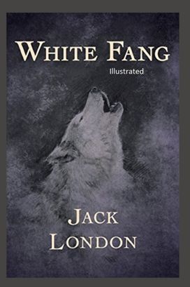White Fang Illustrated