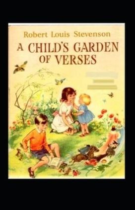 A Child's Garden of Verses Annotated