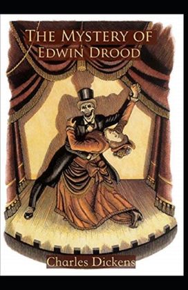The Mystery of Edwin Drood Annotated