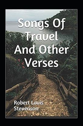 Songs of Travel and Other Verses Annotated