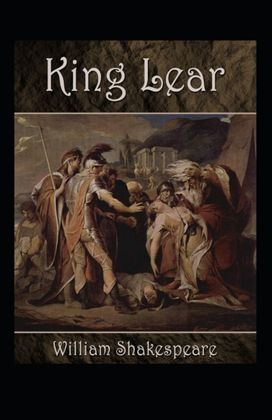King Lear Annotated King Lear Annotated