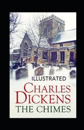 The Chimes Illustrated