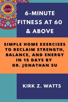6-Minute Fitness at 60 & Above