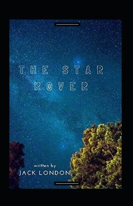 The Star Rover Annotated The Star Rover Annotated