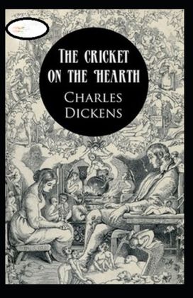 The Cricket on the Hearth Annotated