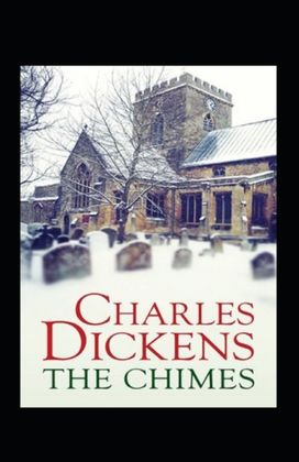 The Chimes Annotated