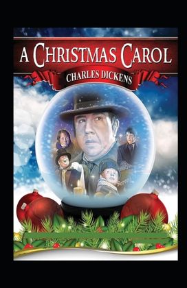 Christmas Carol (Illustrated Edition)