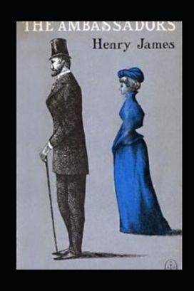 The Ambassadors Illustrated The Ambassadors Illustrated