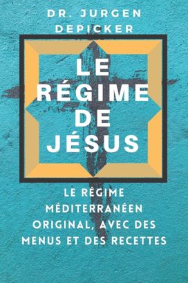 Le Regime De Jesus