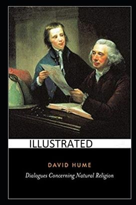 Dialogues Concerning Natural Religion Illustrated Dialogues Concerning Natural Religion Illustrated