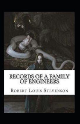 Records of a Family of Engineers Annotated