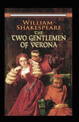 The Two Gentlemen of Verona Annotated