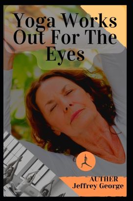 Yoga Works Out for the Eyes