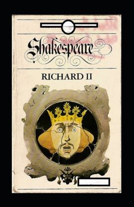 Richard Ii Annotated Richard Ii Annotated