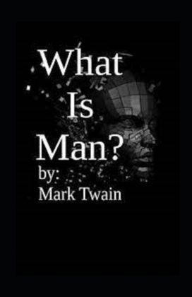 What is Man? Annotated