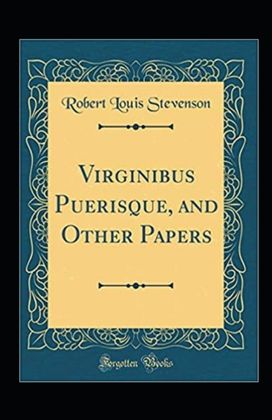 Virginibus Puerisque Illustrated Virginibus Puerisque Illustrated