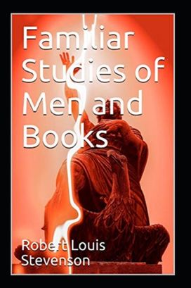 Familiar Studies of Men Annotated