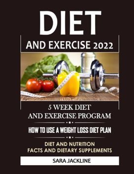 Diet and Exercise 2022