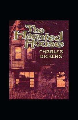 The Haunted House Illustrated