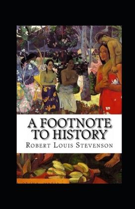 A Footnote to History Illustrated