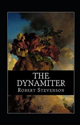 The Dynamiter Illustrated The Dynamiter Illustrated