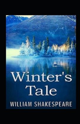 The Winter's Tale Annotated The Winter's Tale Annotated