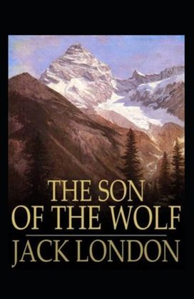 The Son of the Wolf Annotated