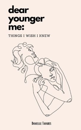 Dear Younger Me Dear Younger Me
