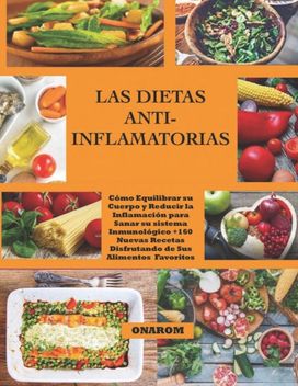 Las Dietas Anti-Inflamatorias