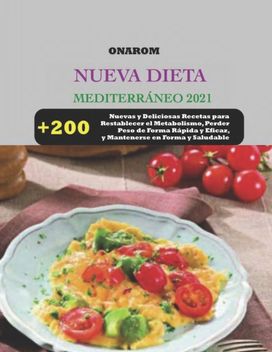 Nueva Dieta Dieta Mediterranea 2021