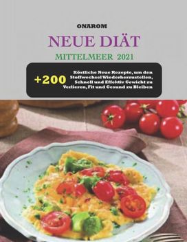 Neue Diat Mittelmeer 2021