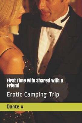 First Time Wife Shared with a Friend