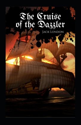 The Cruise of the Dazzler Annotated