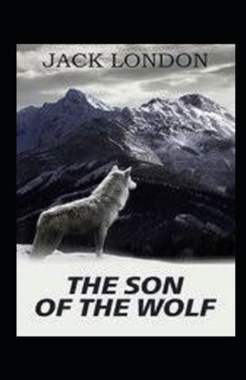 The Son of the Wolf Illustrated